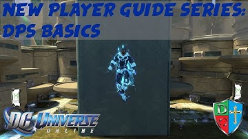 DCUO New Player Guide Series: DPS Basics