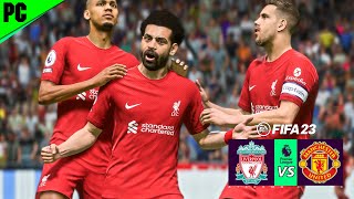 Liverpool vs Manchester United - FIFA 23 Gameplay - Premier League 23/24 | Atsrown Gaming