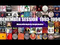 Remember Session 1993-1994 - Mixed by Sergio Benítez