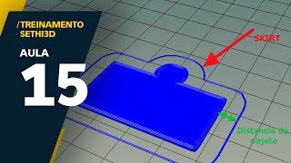 Aula 15: Alterando Configurações do Slic3r