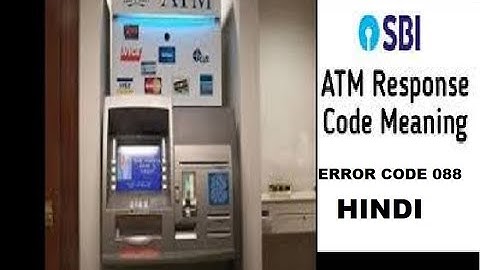 Error Code 088 SBI ATM Card | Fix SBI Response Code 088 unable to process issue in 2021 in HINDI