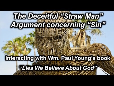 The "Straw Man" Deception Surrounding Sin