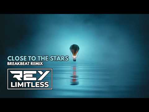 DJ CLOSE TO THE STARS BREAKBEAT REMIX FULL MELODY TERBARU 2024