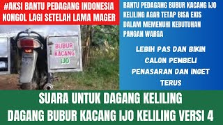 Suara Untuk Dagang Keliling Bubur Kacang Ijo Versi 4