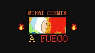 Mihai Cosmin-A Fuego (Cover)