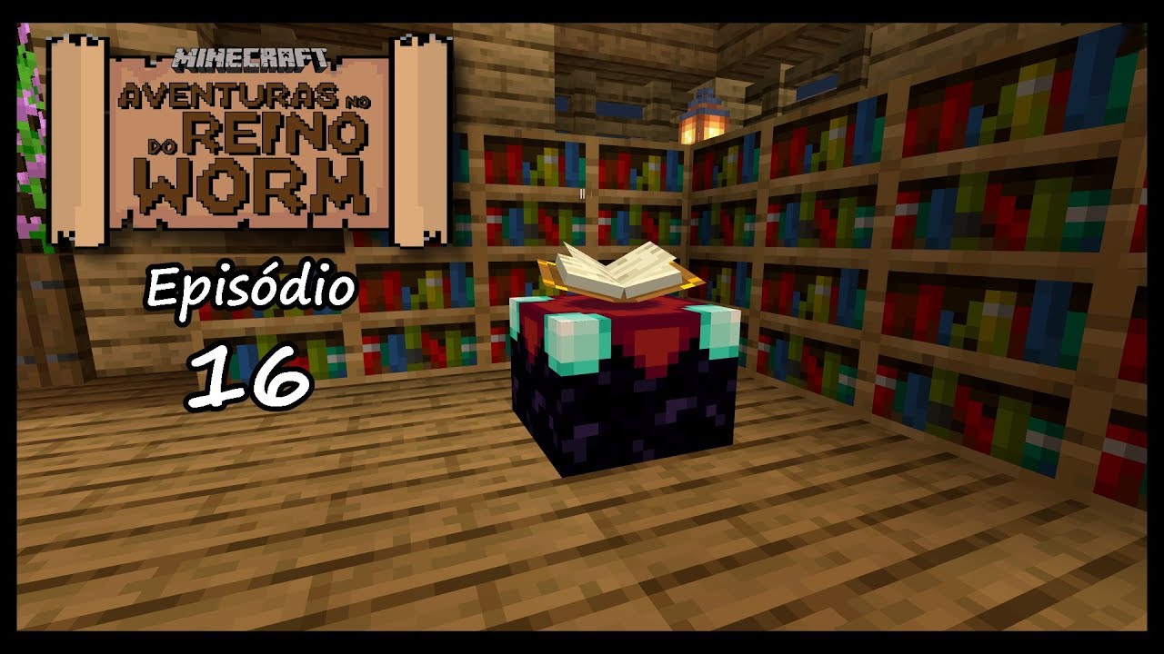 ARW 16 Encantamentos Minecraft Em Portugu s De Portugal YouTube Arw 16 encantamentos minecraft em portugu s de portugal youtube