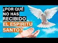 Por qué No Has Recibido el Espiritu Santo  |  Pastor Marco Antonio Sánchez