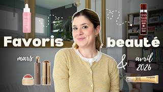 FAVORIS BEAUTÉ | Mars & avril 2026
