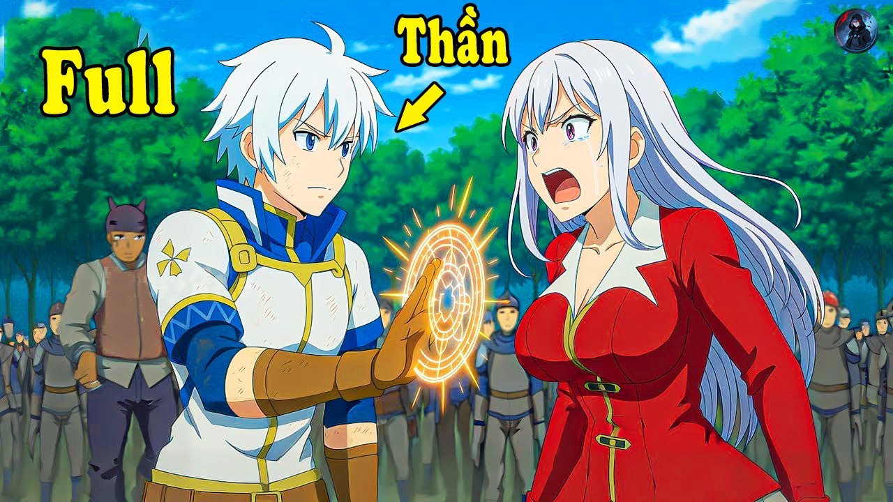 ALL IN ONE | Phế Vật Bị Đuổi Khỏi Tổ Đội Lại Là Mạo Hiểm Giả Cấp SSS Sở Hữu Năng Lực Bá Đạo!