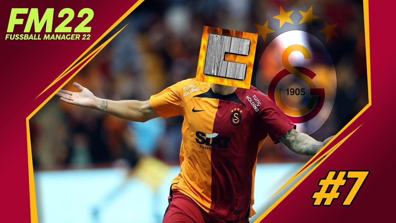 Ankara Messi! #7 | Galatasaray Istanbul | FIFA Manager 22 | EA Fussball Manager 22 |