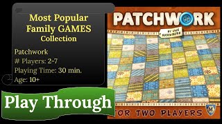 Patchwork: Play Through