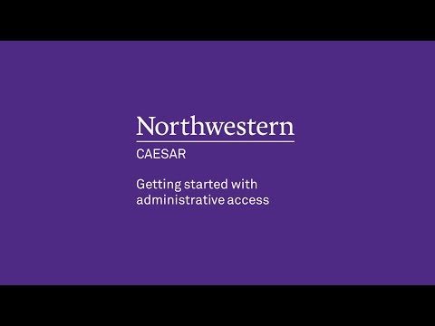Getting Started in CAESAR - Administrative Access