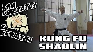Tra cazzotti e Cerotti - Kung Fu Shaolin