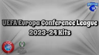 2023-24 UEFA Europa Conference League Kits