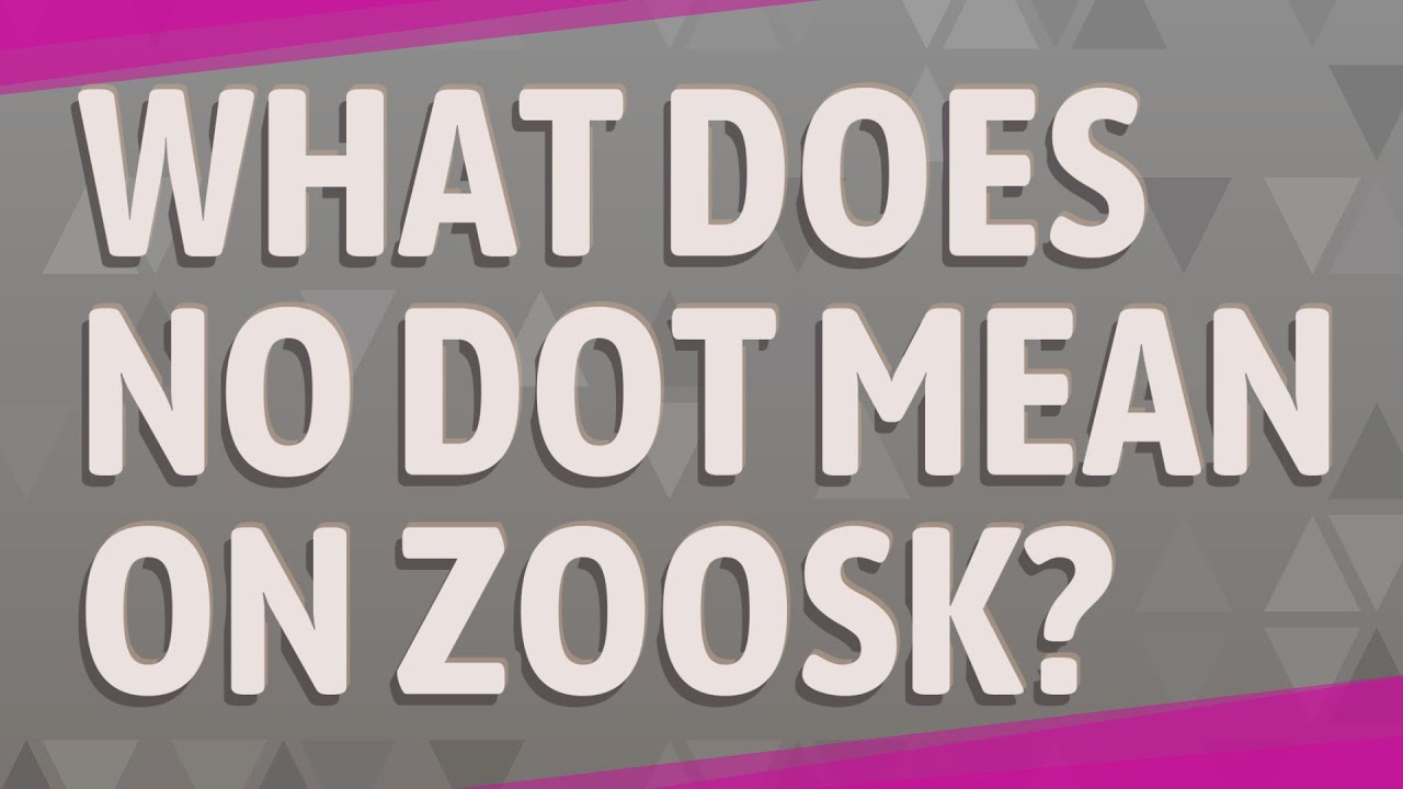 What if there is no dot on zoosk?