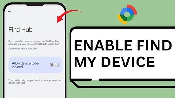 How To Enable Find My Device On Android Phone (Guide)