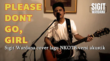 NKOTB - Please Dont Go Girl (Acoustic Cover)