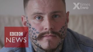 My Life With A Face Tattoo  BBC News