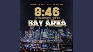 Смотреть клип 8:46 The Self Destruction Movement Bay Area