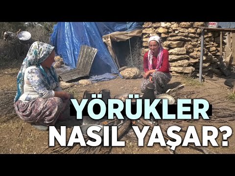 YÖRÜKLER Nasıl Yaşar? - Bizim Köy