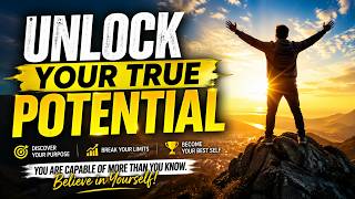 #How to Unlock Your True Potential