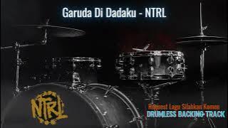 Garuda Di Dadaku - NTRL | Drumless Song