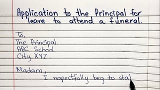 Application to the principal to attend a funeral | Easy formal letter format | English Grammar