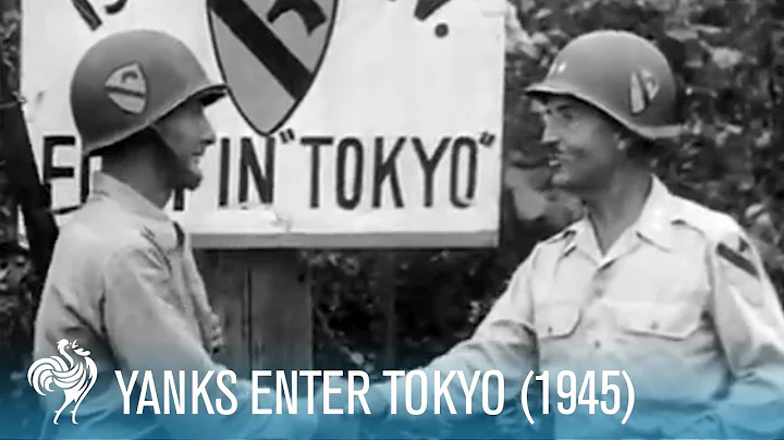 Yanks Enter Tokyo: U.S. Soldiers in Japan (1945) | British Pathé - DayDayNews