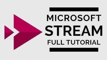Microsoft Stream - Full Tutorial