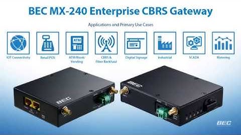 BEC MX-240 Enterprise CBRS Gateway