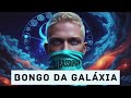 DJ BK Bongo Da Galáxia DJ BK Bongo Da Galáxia