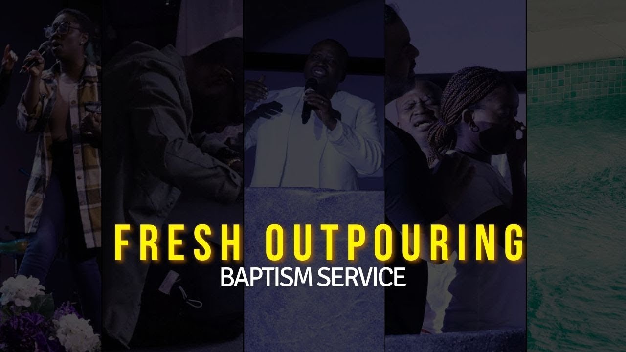 Fresh Outpouring + Baptism Service || Agape House of Worship || April 4 ...