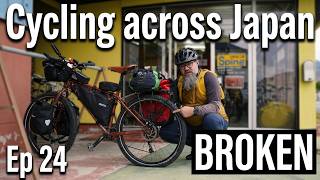 My Bike Is Breaking Down | Cycling across Japan Ep 24