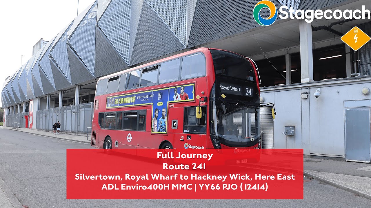 Full Journey | Route 241 to Hackney Wick, Here East | First Day New Extension | 12414 (YY66 PJO)
