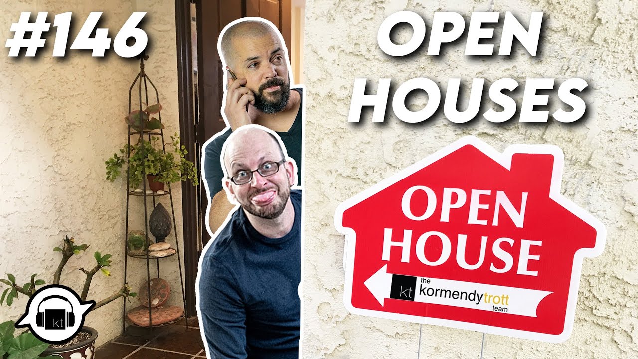 Re Opening Open Houses | KT Confidential EP 146