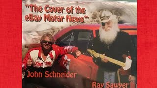 Ray Sawyer &amp; John Schneider ~ &quot;Cover Of The eBay Motor News&quot;