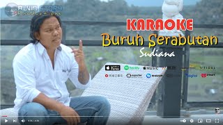 KARAOKE Buruh Serabutan | Sudiana | Alvin Story Productions