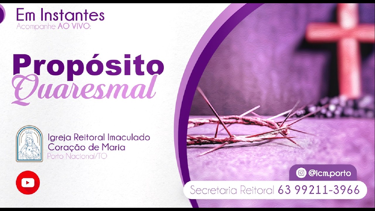 Propósito Quaresmal | Santa Missa - 26/02/2026