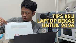 Lima Hal yang Perlu Diperhatikan untuk Beli Laptop Bekas di 2026! Lima Hal yang Perlu Diperhatikan untuk Beli Laptop Bekas di 2026!