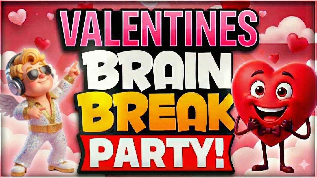 💘 Valentines Brain Break Party 💘 Brain Breaks for Kids