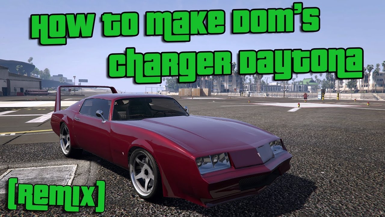 GTA 5 - How To Make Dom's Charger Daytona - YouTube