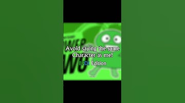 [PART 1] Avoid saying the same character as me! | #bfdi #bfb #tpot