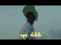Delete Bonga De Alpha Official Lyrics Video 