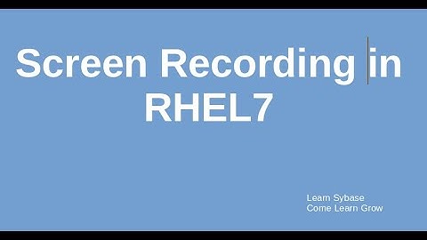 Screen recording in RHEL7