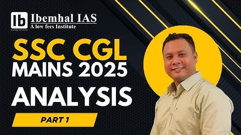 Ibemhal IAS | GFC | QA | SSC CGL MAINS 2025 PYQ ANALYSIS | PART - 1 | Sir Hemanta