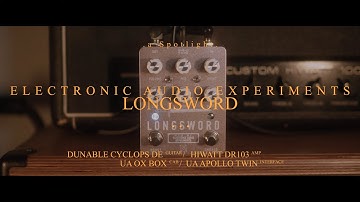Electronic Audio Experiments Longsword Distortion | Spotlights Ep. 17