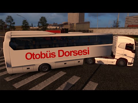 Euro Truck Simulator 2 İlginç Otobüs Dorsesi!