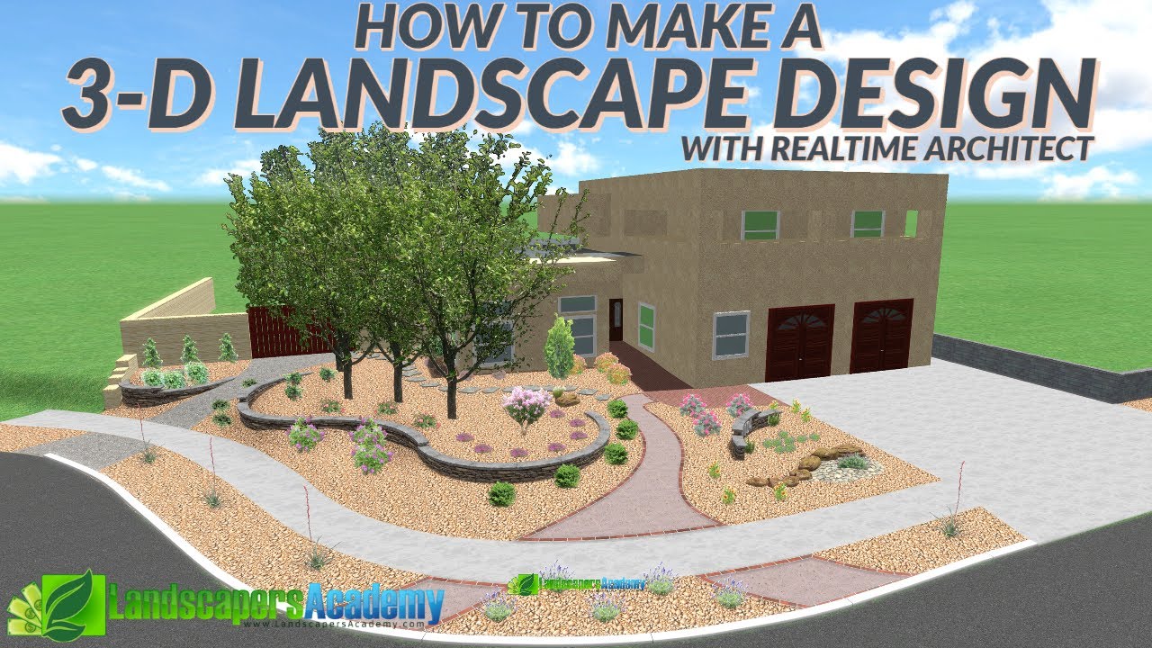 Realtime Landscaping Architect, How To Make A Landscape Design