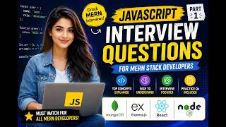 JavaScript Interview Questions for MERN Stack Developers | Part 1