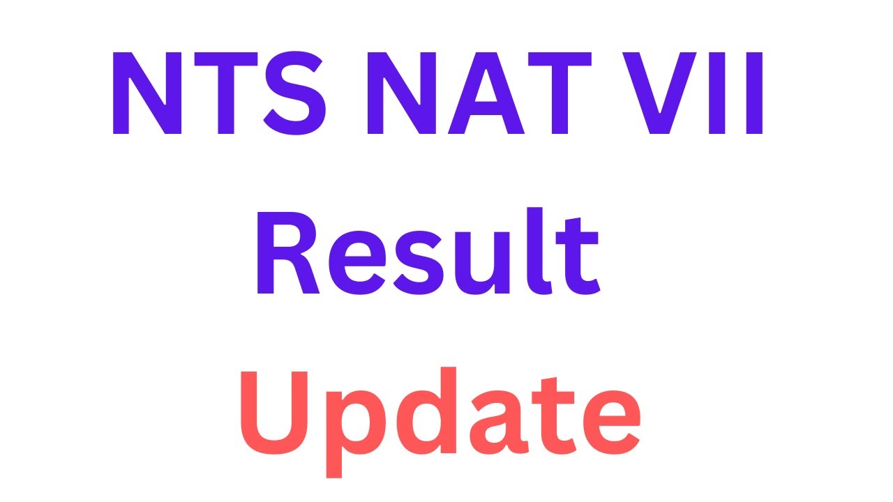 nts-nat-result-2024-i-nts-nat-test-result-2024-i-nts-nat-vii-result-i
